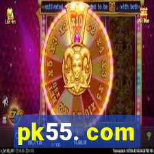 pk55. com